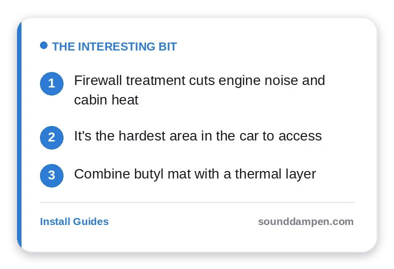 The Interesting Bit: key takeaways — Firewall treatment cuts engine noise and cabin heat